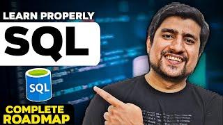 Complete Roadmap To Learn SQL Properly
