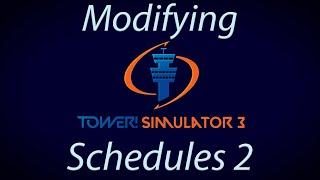 Tower! Simulator 3 - #13 Modifying a Schedule Part 2
