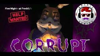 [Live-action]FNaF VR Song Rockit Gaming — Corrupt | Music Video