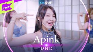 [LIVE] 에이핑크(Apink) _ D N D | dancEAR | 댄스이어 | Live Performance | 라이브 퍼포먼스 | 듣포먼스 | 4K
