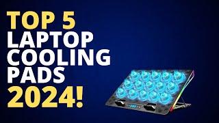 Top 5 Laptop Cooling Pads 2024 - 5 BEST Laptop Cooling Pads of 2024