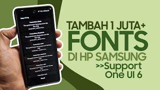 Cara Ganti Font Samsung Dan Tambah Font TTF Samsung Gratis