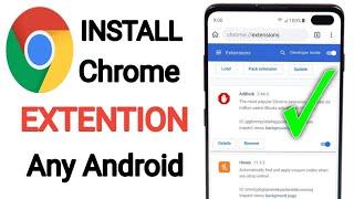 how to install chrome extensions on android | Android tricks