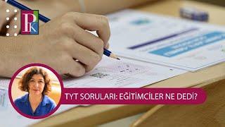 2024 TYT SORULARINI EĞİTİMCİLER DEĞERLENDİRİYOR