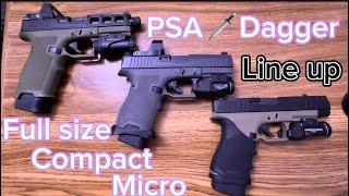 Palmetto State Armory DAGGER ️ LINE UP full size ‘compact and micro  #psadagger