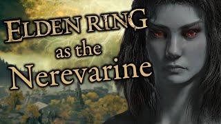 Elden Ring, but I'm the Nerevarine (and also I'm bad)
