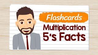 Multiplication Flashcards 5's Facts | Elementary Math with Mr. J