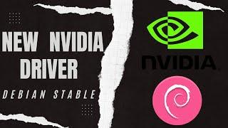 Want a NEW NVIDIA Driver on DEBIAN ???