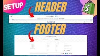 How To Setup Shopify Headers And Footers