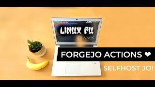 LINUX FU: easy selfhost CI pipelines using Forgejo Actions #codeberg