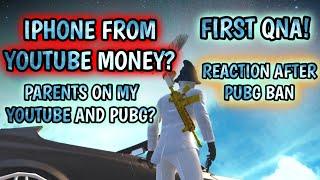 IPHONE 11 FROM YOUTUBE MONEY?? PARENTS ARE SUPPORTIVE? TERRORX PUBG FIRST QNA | PUBG MOBILE