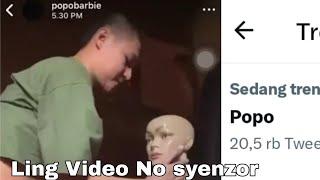 Full Video popo Barbie dan boneka viral di Twitter
