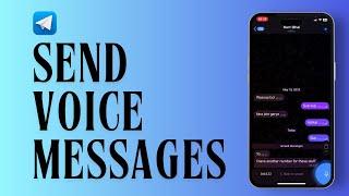 How To Send Voice Messages on Telegram