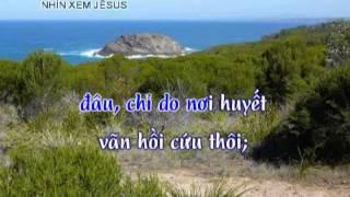 Thánh Ca - Nhìn Xem Jêsus