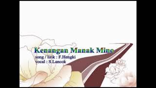 Kenagan Manak Mino, lagu Dayak Selibong