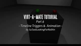 Virt A Mate Tutorial Part 9 - Timeline Triggers (Version 1.5.2)