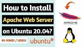 How to Install Apache Web Server on Ubuntu 20.04? [Hindi/Urdu] 