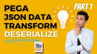 Map JSON Data in Pega|Deserialization|JSON Data Transform Part 1