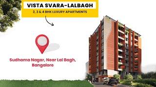 Vista Svara LalBagh |  Apartments in Sudhama Nagar, Bangalore | Premium 3 & 4 BHK | Luxury Living