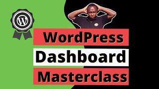 WordPress Dashboard Tutorial for Beginners 2020