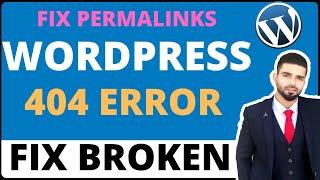 Wordpress Permalinks Not Working 404: How To Fix It?
