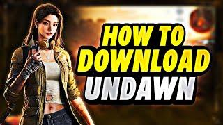 How  to download undawn  early access in any country and region