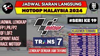 Jadwal Motogp Malaysia 2024~GP Malaysia 2024 Seri ke 19~Klasemen Motogp 2024 Terbaru~Live Trans 7