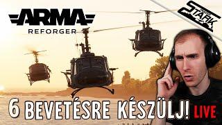 Arma Reforger - 6.Rész (Bevetésre készülj!) - Stark LIVE