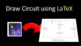 Draw electrical circuit using LaTeX || Orion Tech Tube