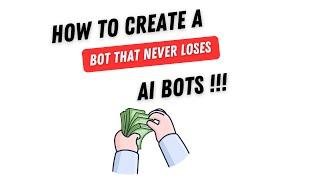 AI Bot that never loses