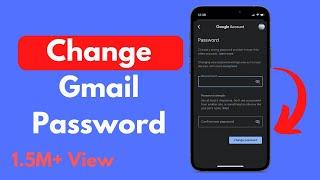 How to Change Password on Gmail Account (Updated) | Change Gmail Password