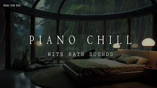 Fall Asleep Easily with Rain Sounds and Serene Piano Music ️ Deep Sleep and Tranquility 