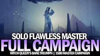 Solo Flawless Master The Witch Queen Full Campaign [Destiny 2]