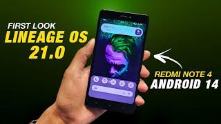 First Look Lineage OS 21.0 | Redmi Note 4 | Android 14 QPR1 | Bugs & Features | Full Detailed Review