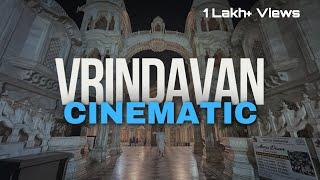 Vrindavan Dham Yatra 2024 | Cinematic Vlog