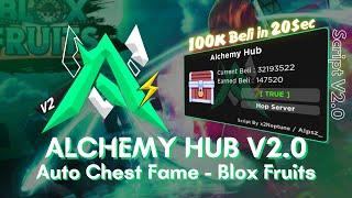 [ 100k Beli in 20s ] Alchemy V2.0 | Blox Fruits Auto Chest Farm