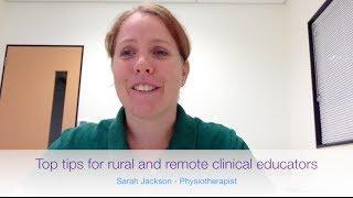 Top tips for clinical education in a rural and remote setting