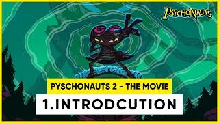 Psychonauts 2 | The Movie | Episode 1 : Introduction