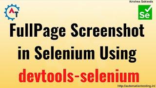 Taking FullPage Screenshot Using DevTools Selenium | Selenium Interview Questions | Screenshot