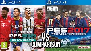 eFootball PES 2021 Vs PES 2017 PS4