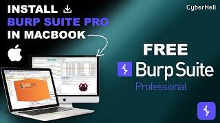 Install BURP SUITE Professional (Latest Version) on MacBook for FREE - Full Setup