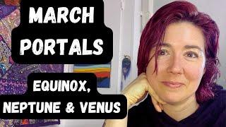 POWERFUL Times Are Upon Us!! Equinox, Neptune & Venus Rx | Astrology