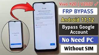 Vivo Y20 Frp Bypass 2024 | Vivo ( V2027 ) Frp Bypass Final UPDATE | Vivo Frp Bypass Android 11,12