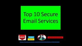 Top 10 Secure Email Services | ratan agarwal it informer