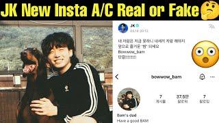 Real or Fake  BTS Jungkook New Instagram Account  BTS JK Dog Bam Latest New Instagram Account  #v