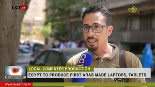 EGYPT TO PRODUCE FIRST ARAB MADE LAPTOPS, TABLETS