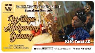 LIVE // KI YUSUF ANSHOR KHOIRUDIN LAKON BAGONG MBANGUN DESA