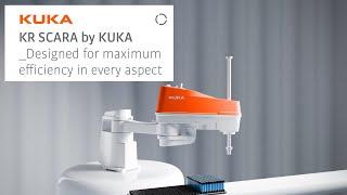 KR SCARA by KUKA - Precision, Speed, and Flexibility Across Industries