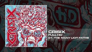 Crisix - THE MANY LICIT PATHS