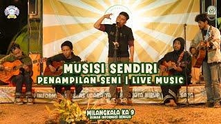 LIVE MUSIC MUSISI SENDIRI DI MILANGKALA KA 9 RUMAH INFORMASI REMAJA